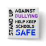 Stand Up Against Bullying Button