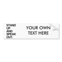 STAND UP AND SPEAK OUT BUMPER STICKERS