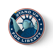 Stand Up For Liberty Pin