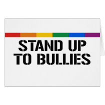 STAND UP TO BULLIES CARD