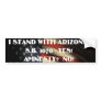 Stand with ARIZONA - NO TO AMNESTY! Bumper Stickers