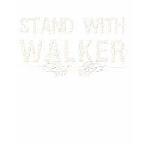 Stand With Walker of Wisconsin Political Shirt
