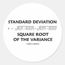 Standard Deviation Square Root Of The Variance Round Stickers