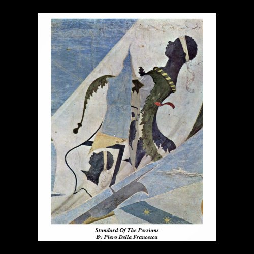 Standard Of The Persians By Piero Della Francesca Posters