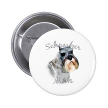 Standard Schnauzer Mom 2 Pinback Button