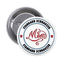 STANDARD SCHNAUZER mom Pins