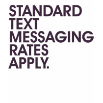 Standard Text Messaging Rates Apply t-shirts
