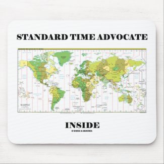 Standard Time Advocate Inside (Time Zone Map) Mouse Pads