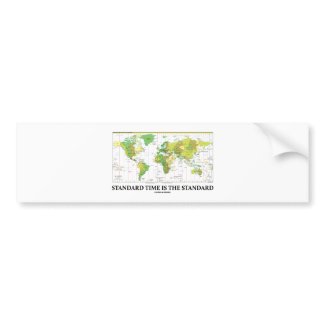 Standard Time Is The Standard (Time Zone Map) bumpersticker