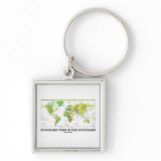 Standard Time Is The Standard (Time Zone Map) keychain