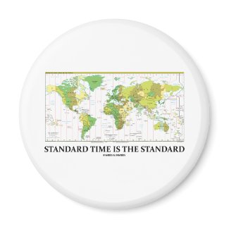 Standard Time Is The Standard (Time Zone Map) magnet