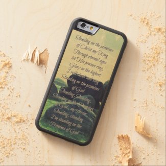 Standing on the Promises of God Carved® Maple iPhone 6 Bumper Case