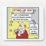standup letterman staff sex temps mousepads