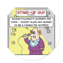 standup roman polanski woody allen stickers