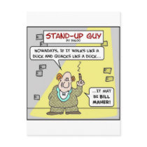 standup walks duck quacks bill maher postcards by rexfmay standup walks duck quacks bill maher postcards