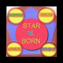 STAR IS BORN Magnet