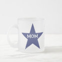 Star Mom Mug