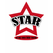 Star of my own little world t-shirts