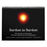 Stardust to Stardust 2012 Calendar