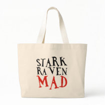 Stark Raven Mad Canvas Bags