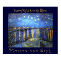 Starry Night Over the Rhone: Vincent van Gogh posters by moonrisings Starry Night Over the Rhone: Vincent van Gogh posters