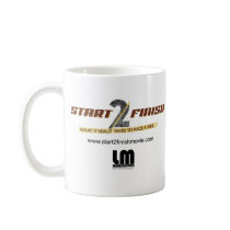 "Start 2 Finish" Movie Poster Coffee Mug! by LillCreates "Start 2 Finish" Movie Poster Coffee Mug!