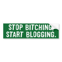 Start Blogging bumper stickers