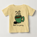 Start 'em young. tee shirts