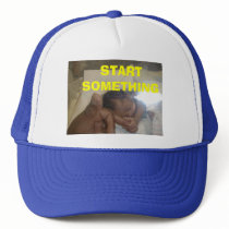 START SOMETHING HAT by williebelljunior START SOMETHING HAT