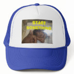 START SOMETHING HAT