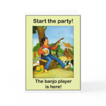 Start the party! The banjo player is here! Card