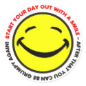 Start your day out with a smile Sticker by tshirt_shack Start your day out with a smile Sticker
