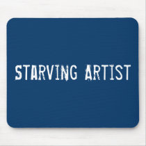 Starving Artist Art Gear Mouse Mat