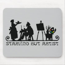 Starving But Artist mousepads