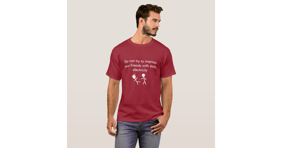 Static Electricity TShirt Zazzle