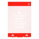 [Crown] it's not in my nature to keep calm  Stationery