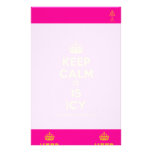 [Crown] keep calm it is icy  Stationery