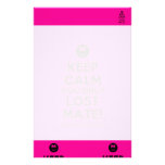 [Smile] keep calm you only lost mate!  Stationery