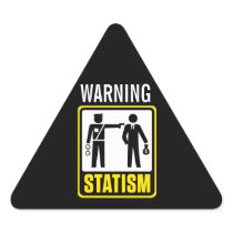 Statism Warning Sticker