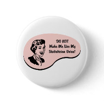Statistician Voice Pin