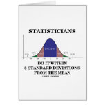 Statisticians Do It Within 3 Standard Deviations Card