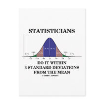 Statisticians Do It Within 3 Standard Deviations Post Card
