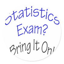 Statistics Exam Bring It On stickers