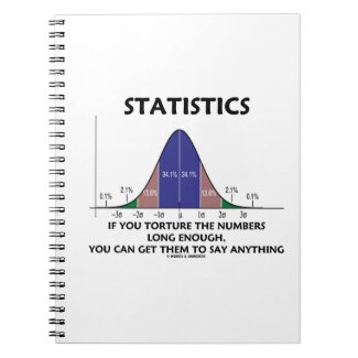 Statistics If You Torture The Numbers Long Enough Spiral Note Books