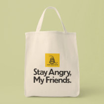 Stay Angry, My Friends - Don't Tread On Me bag bags