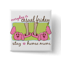 Stay at Home Mom buttons