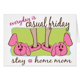 Stay at Home Mom card