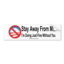 Stay Away From Me Bumper Sticker bumper stickers by MyStore999 Stay Away From Me Bumper Sticker bumper stickers