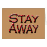 Stay Away red2 Greeting Cards