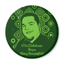Stay Beautiful! magnets